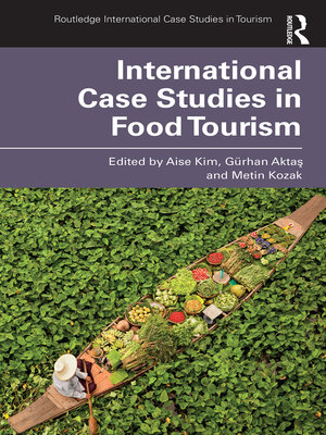 cover image of International Case Studies in Food Tourism